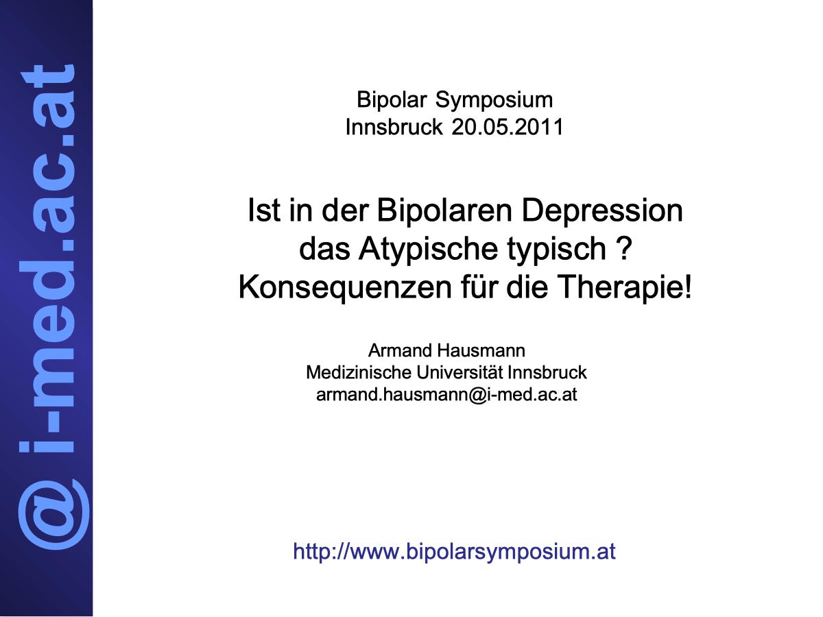 Ist in der Bipolaren Depression das Atypische typisch? Konsequenzen für die Therapie! - Psychiater